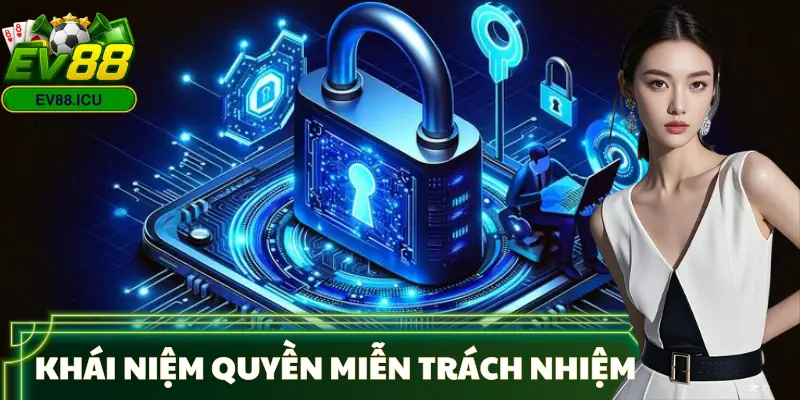 mien-trach-nhiem-khai-niem