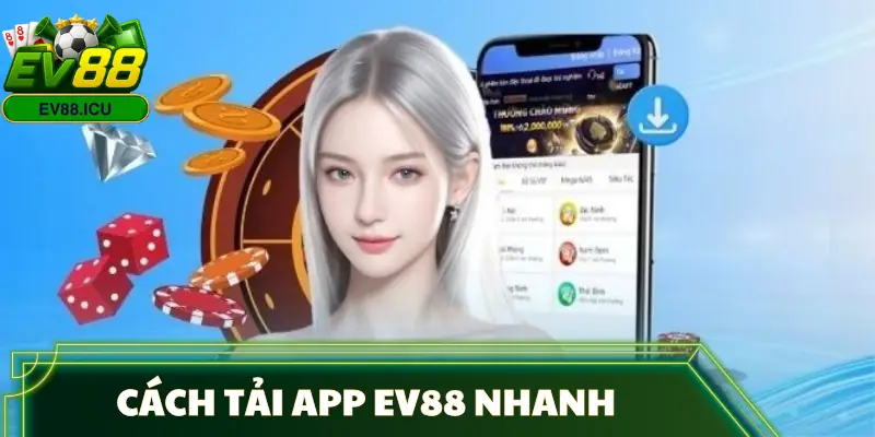 tai-app-ev88-huong-dan