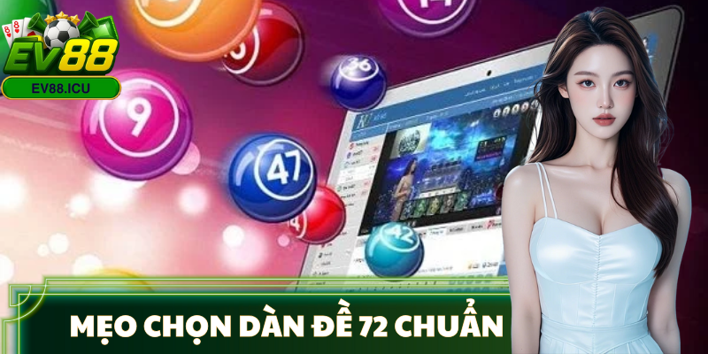 dan-de-72-so-la-gi-meo-choi