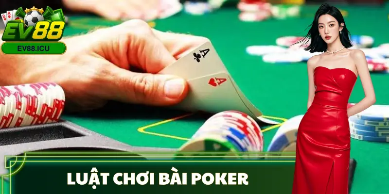 luat-choi-bai-poker