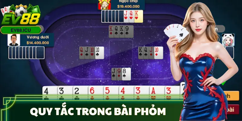 luat-choi-phom-quy-tac